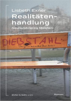 Lisbeth Exner: Realitätenhandlung