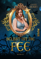 »Selbst ist die Fee« von Liane Mars