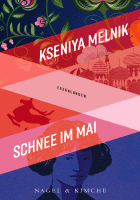 Kseniya Melnik: Schnee im Mai