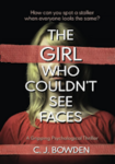 The Girl Who Couldn't See Faces