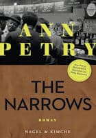 Ann Petry: The Narrows