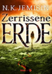 N. K. Jemisin: Zerrissene Erde