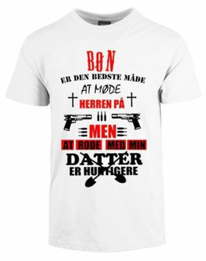 bøn er den bedste måde at møde herren på tshirt