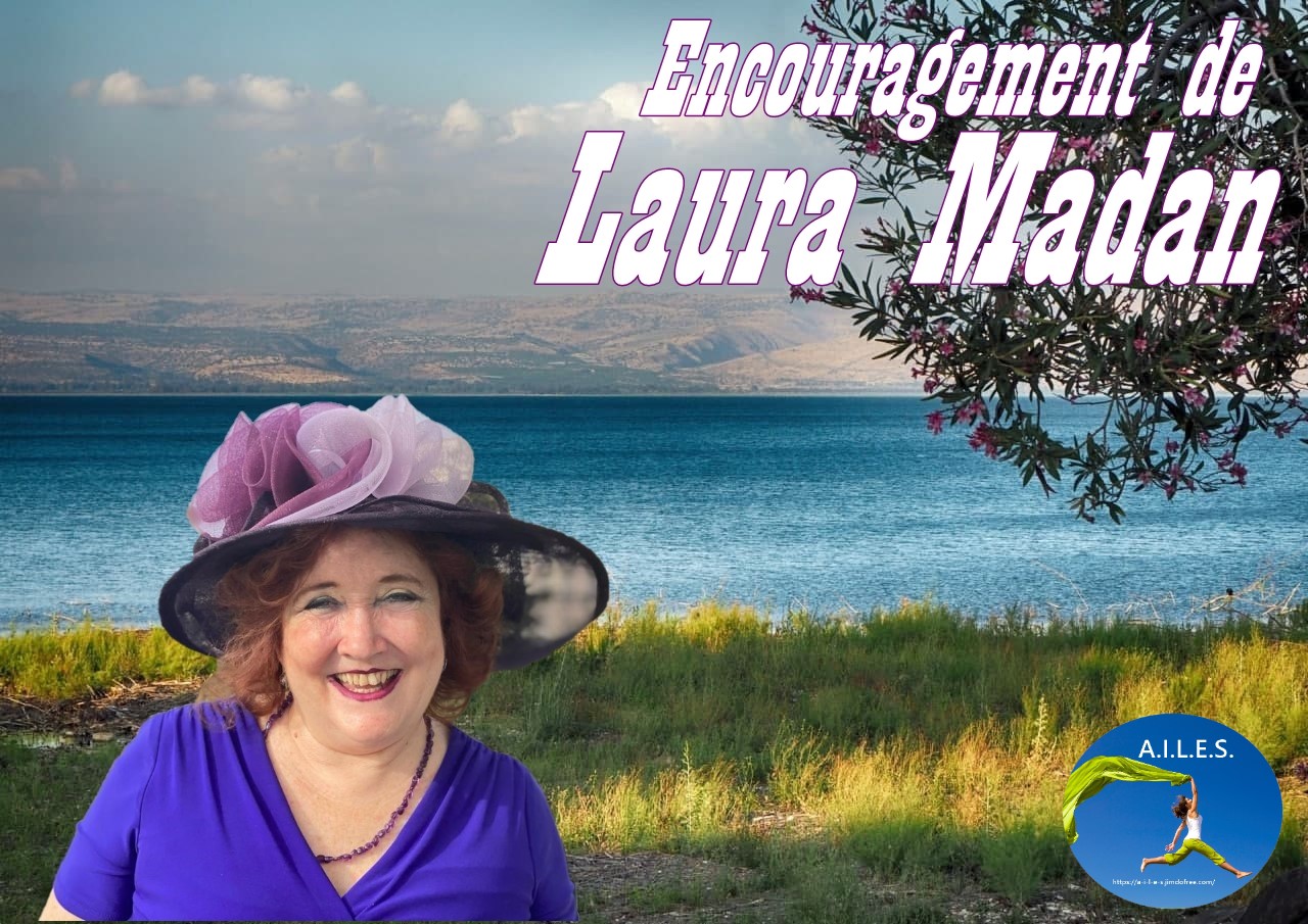 You are currently viewing L’encouragement de Laura Madan