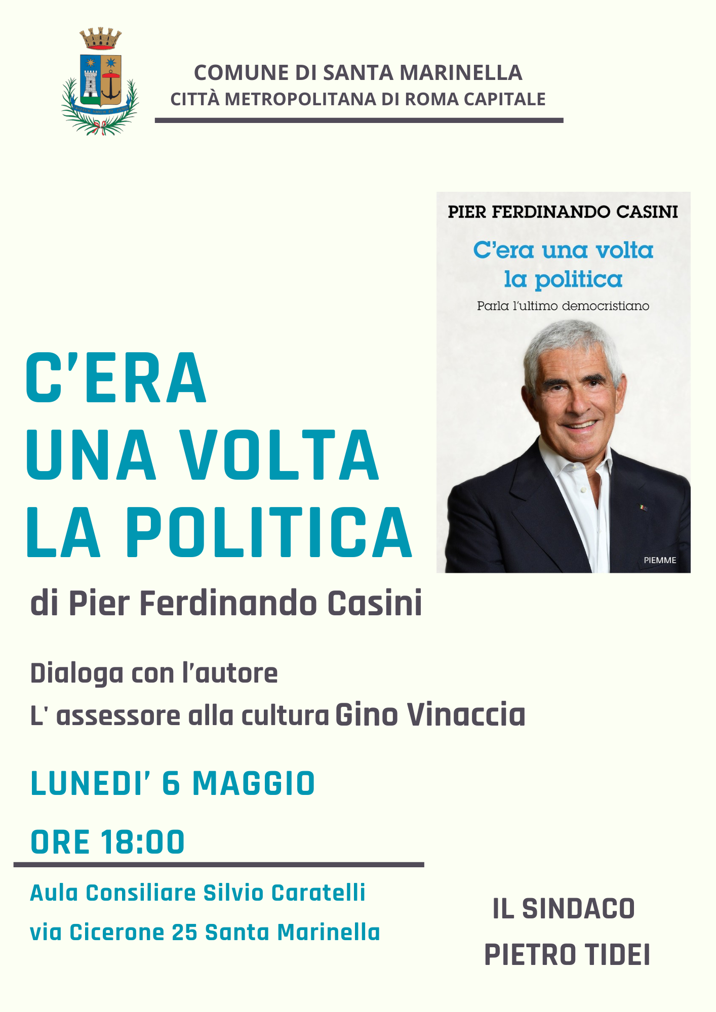 “C’era una volta la politica. Parla l’ultimo democristiano”: presentazione del libro di Pier Ferdinando Casini