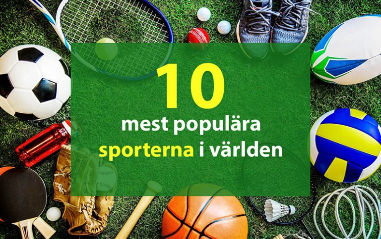 10 mest populära sporterna i världen!