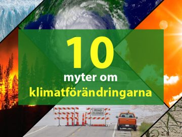 10 myter om klimatförändringarna