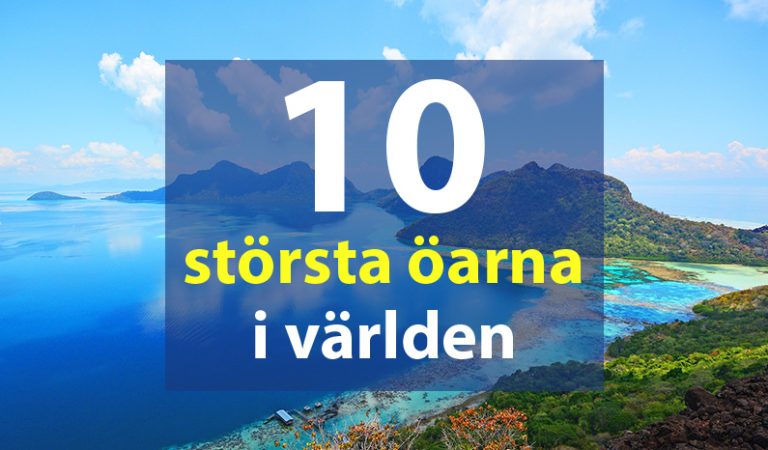 10 största öarna i världen