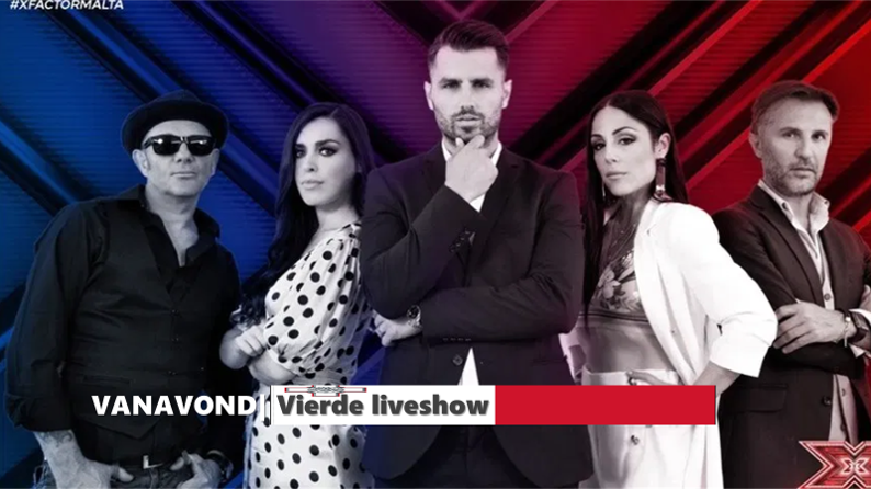 Vanavond| Vierde liveshow X-Factor.