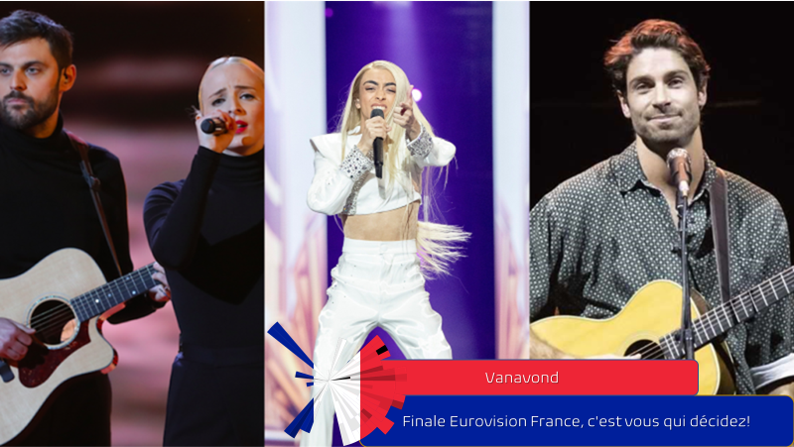 Vanavond| Finale Eurovision France, c’est vous qui décidez!.