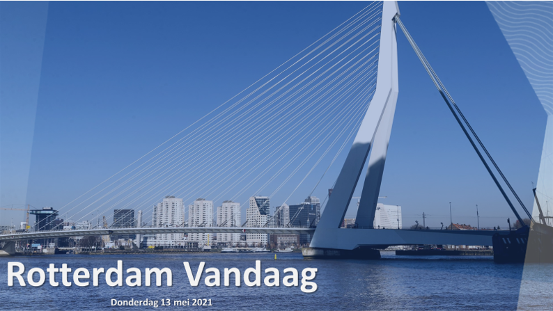 Vandaag in Rotterdam| Donderdag 13 mei 2021.