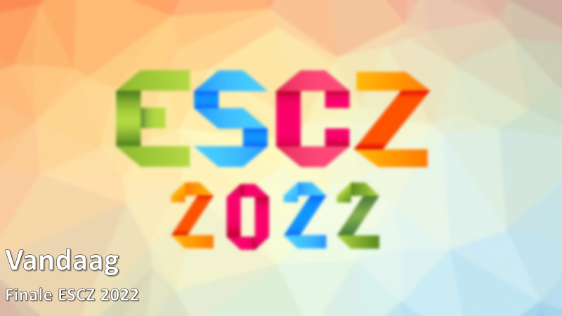 Vandaag| Finale ESCZ 2022.