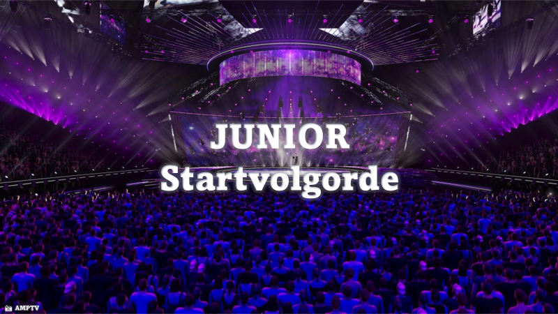Junior LIVE| Startvolgorde finale.