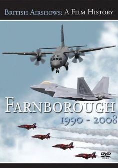 British Air Shows: Farnborough 1990-2008