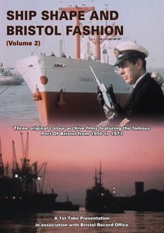 Ship Shape And Bristol Fashion (Volume 2)