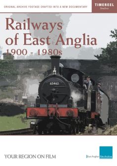Railways Of East Anglia (Railways Past)