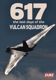 617: The Last Days Of The Vulcan Squadron