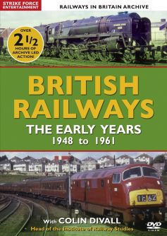 British Railways: The Early Years, 1948-1961