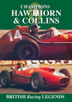 Champions: Mike Hawthorn & Peter Collins