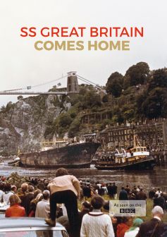 ss Great Britain Comes Home