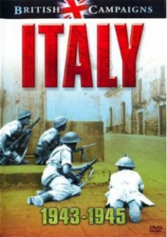 British Campaigns: Italy 1943-1945