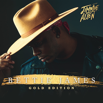 JimmieAllen_BettieJamesExtendedGold_CVR_3000x3000 web