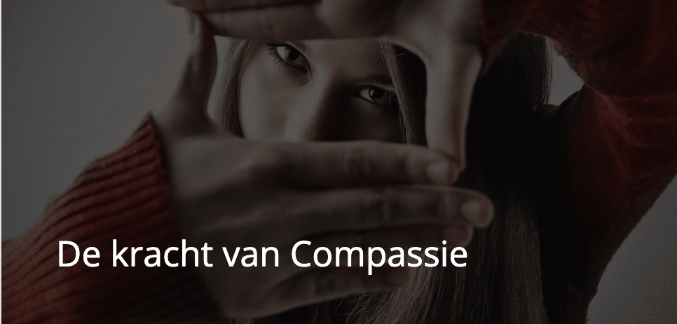 de kracht van compassie