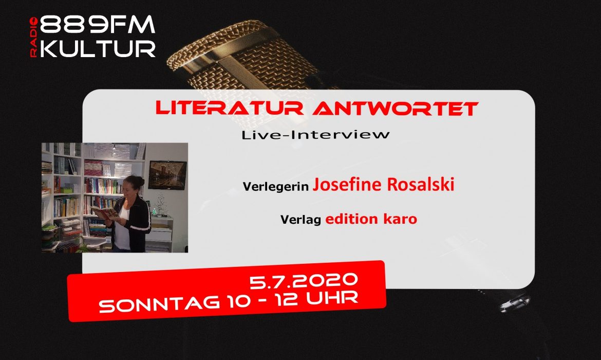 Literatur antwortet Josefine Rosalski