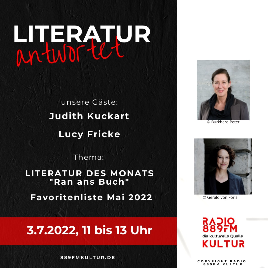 Literatur antwortet – Lucy Fricke – Judith Kuckart
