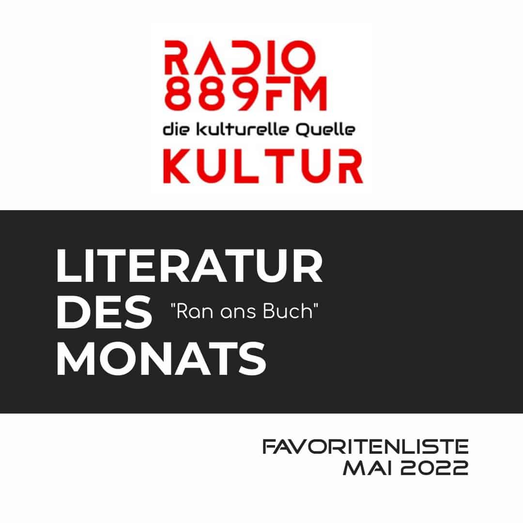 Literatur des Monats Ran ans Buch Favoritenliste Mai 2022