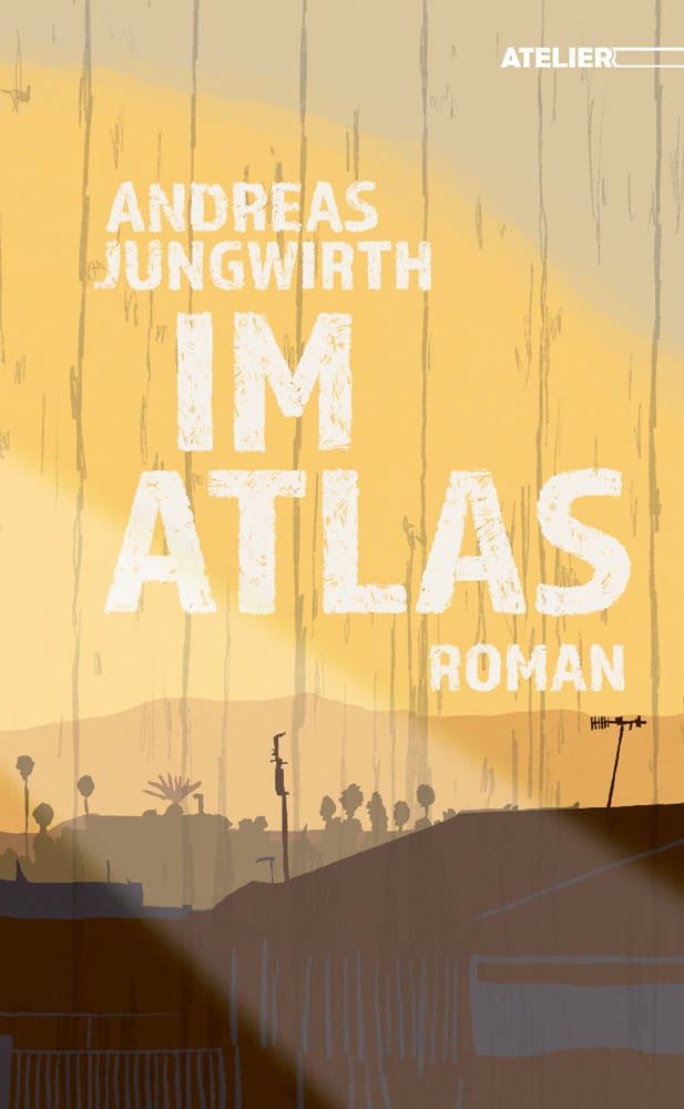 Andreas Jungwirth - Im Atlas