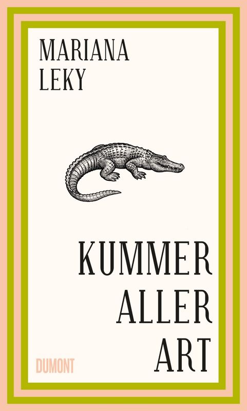 Mariana Leky - Kummer aller Art