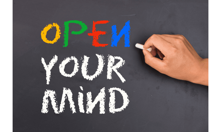How to stop being close-minded