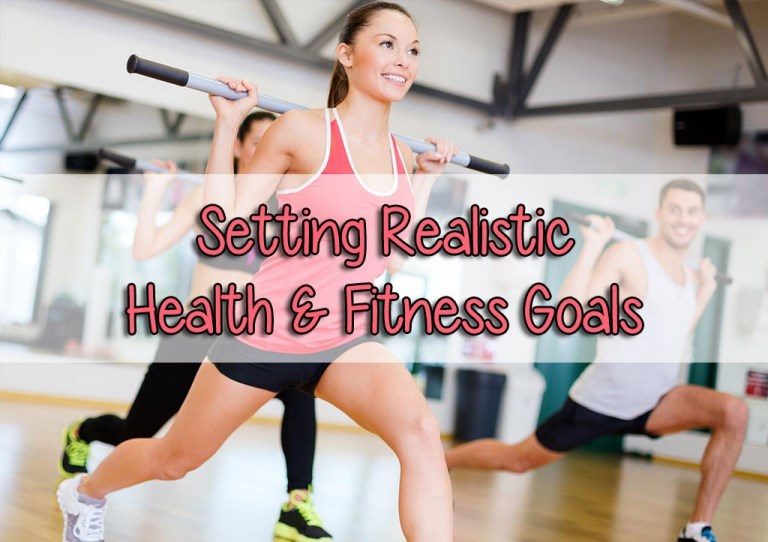 How to Set and Achieve Realistic Fitness Goals