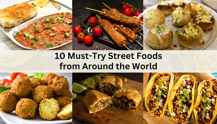 The Best Street Food Around the World
