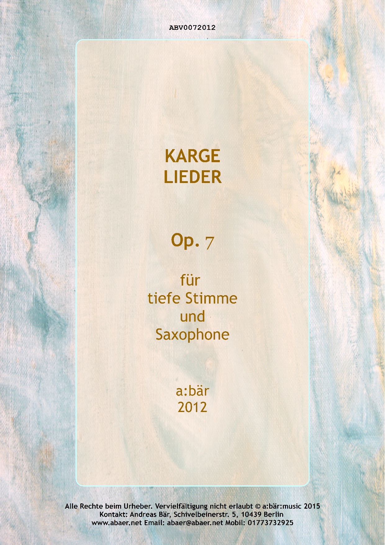 Karge Lieder Op. 7 Karge Lieder Op. 7