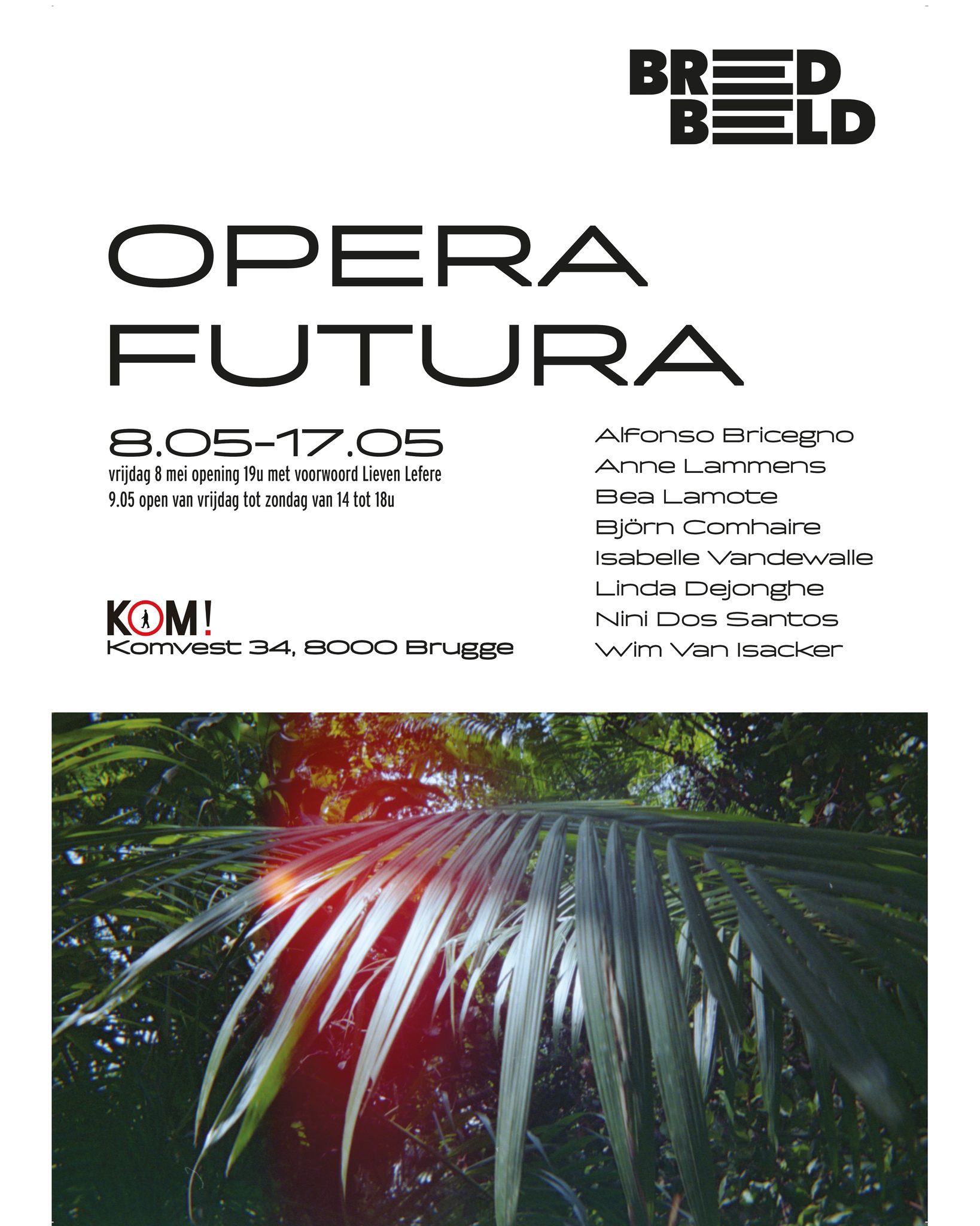 Sinds de opstart van ‘Opus One’ door BREEDBEELD werden er acht eindwerken bekroond van fotografen die hun opleiding volgden aan Academie Brugge. De groepstentoonstelling Opera Futura brengt deze werken samen in de historische kapel van architect Huub Hoste binnen het kader van cultuurhuis KOM!. Een initiatief van Academie Brugge gecureerd door docent Lieven Lefere.
