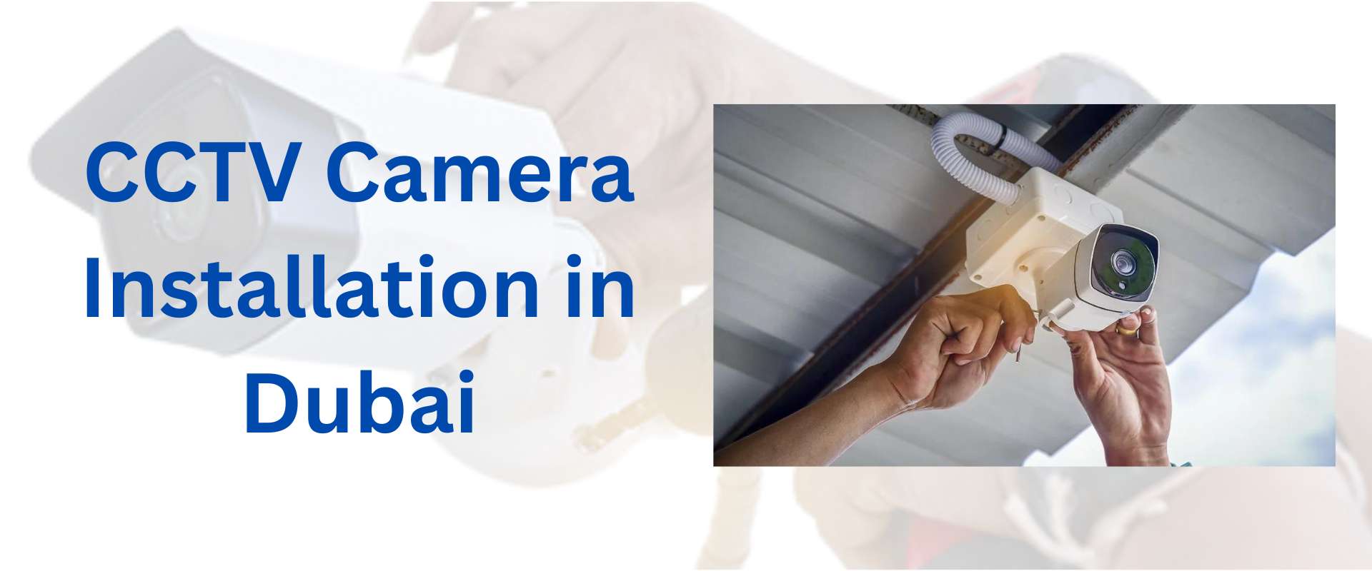 Best CCTV Installation Dubai 2023 Security System Installer Dubai