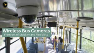 Wireless Bus Cameras