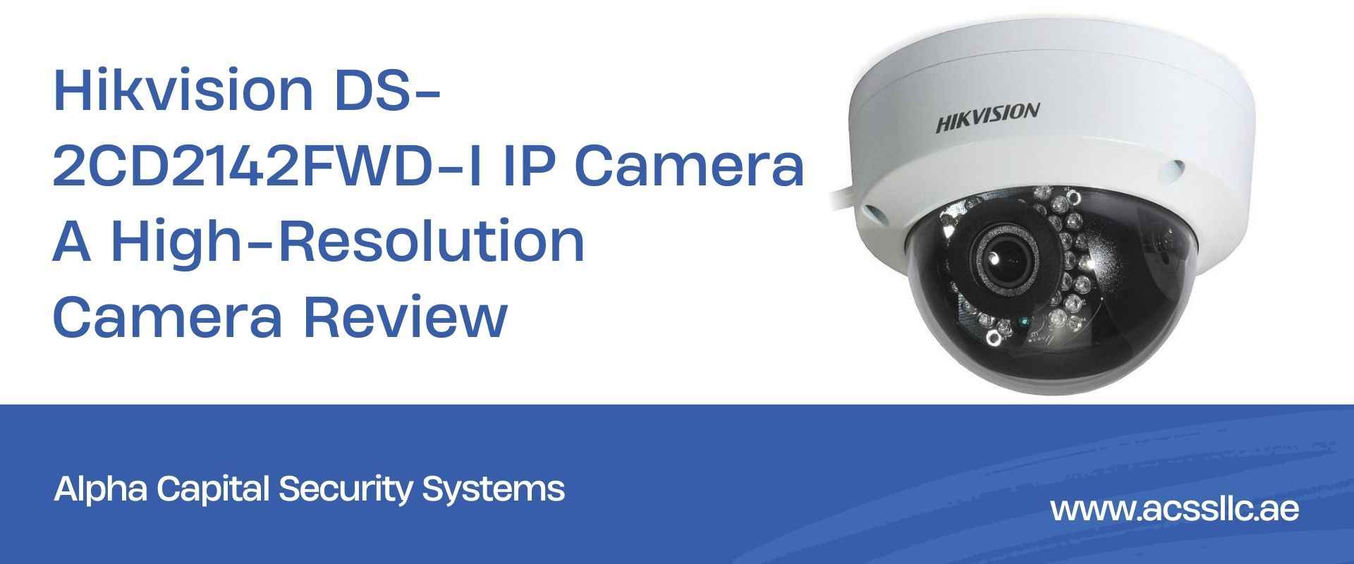 Hikvision DS-2CD2142FWD-I IP Camera