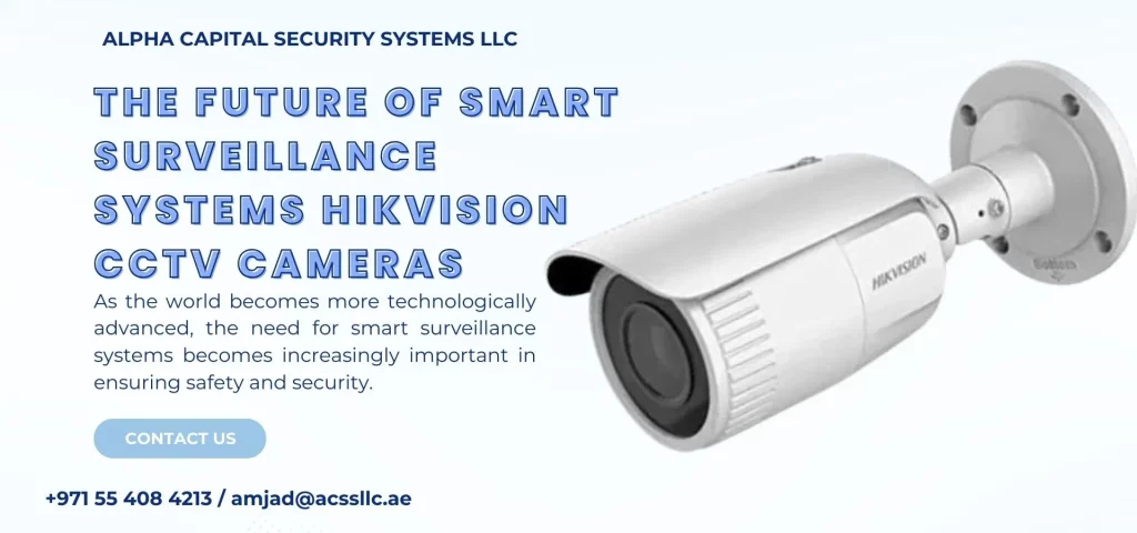 Hikvision Security Cameras in Dubai
