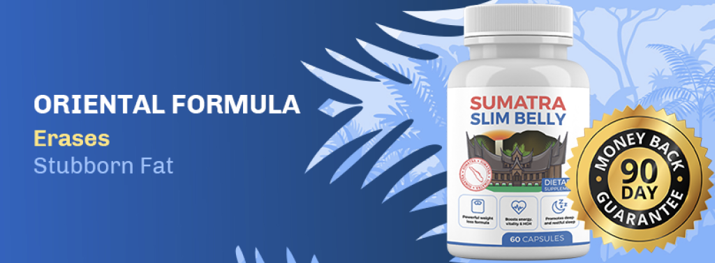 SUMATRA SLIM BELLY Improve Sleep for Weight Loss supplement