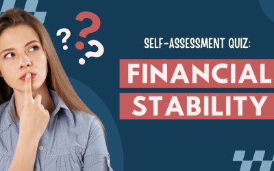 Self-Assessment Quiz for Financial Stability