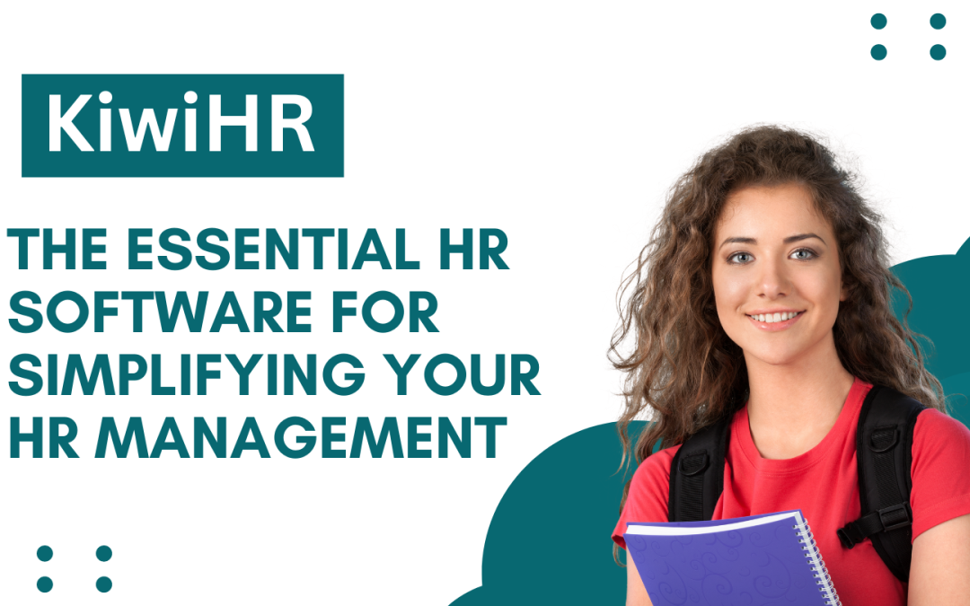 KiwiHR: The Essential HR Software for Simplifying Your HR Management