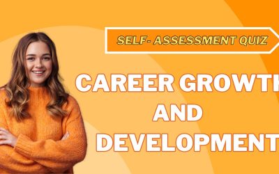 Self-Assessment Quiz for Career Growth and Development