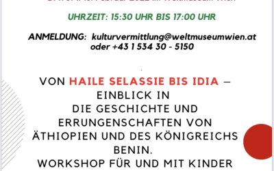 AEWTASS – Kinderworkshop: Freitag, 18. Februar 2022 im Weltmuseum Wien