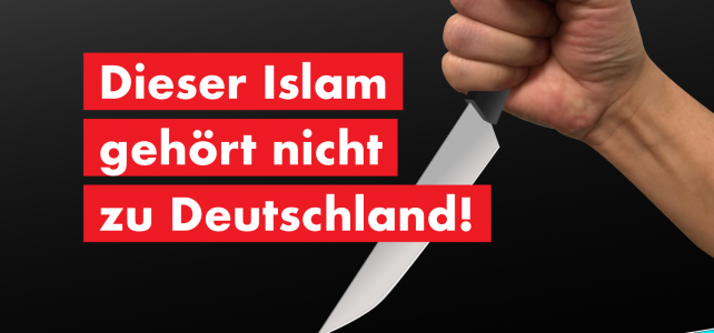 Dieser Islam gehört nicht zu Deutschland Dieser Islam gehört nicht zu Deutschland