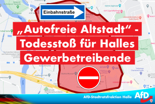 Autofreie Altstadt – Todesstoß für Halles Gewerbetreibende