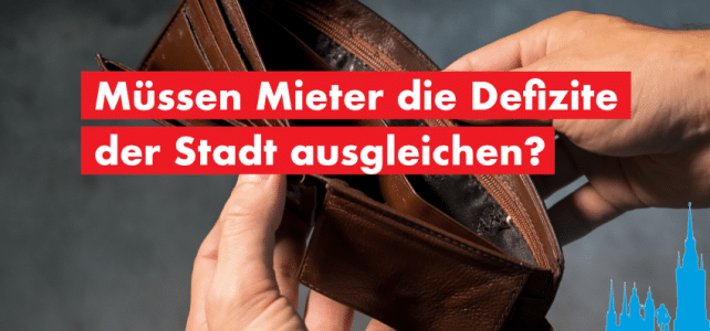 Müssen Mieter die Defizite der Stadt ausgleichen? Müssen Mieter die Defizite der Stadt ausgleichen?