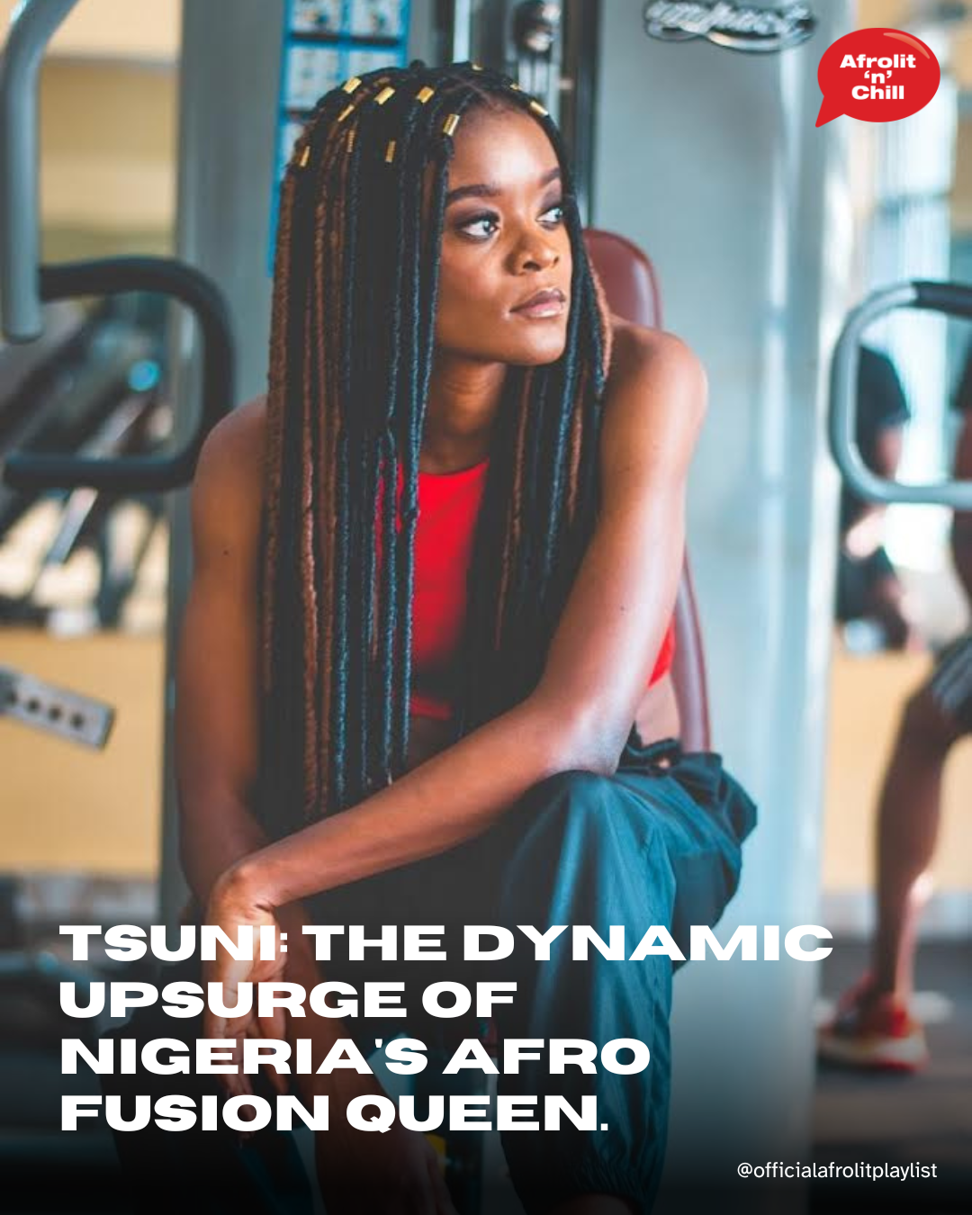 Tsuni: The Dynamic upsurge of Nigeria’s Afro Fusion Queen.